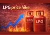 ईरान-इजरायल तनाव के बीच LPG सिलेंडर महंगा, घरेलू सिलेंडर ₹60 और कमर्शियल ₹114.50 बढ़ा